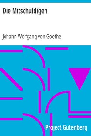 [Gutenberg 5653] • Die Mitschuldigen